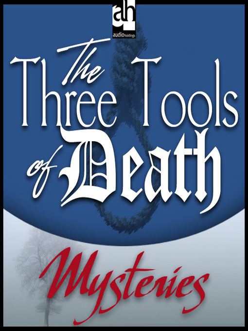 Title details for The Three Tools of Death by G. K. Chesterton - Available
